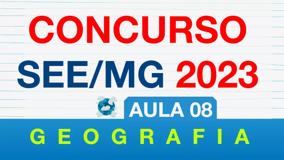 Aula 8 – Características da atmosfera | Concurso SEE MG 2023 – Geografia