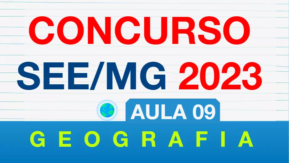 Aula 9 – Elementos e fatores climáticos | Concurso SEE MG 2023 – Geografia