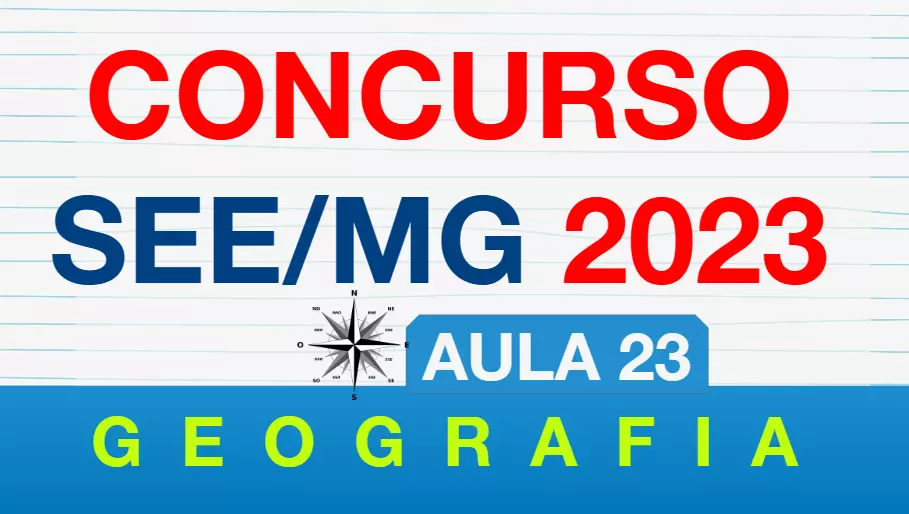 Aula 23 – Projeções cartográficas | Concurso SEE MG 2023 – Geografia