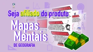 seja afiliado do produto mapas mentais para vender geografia geograficos