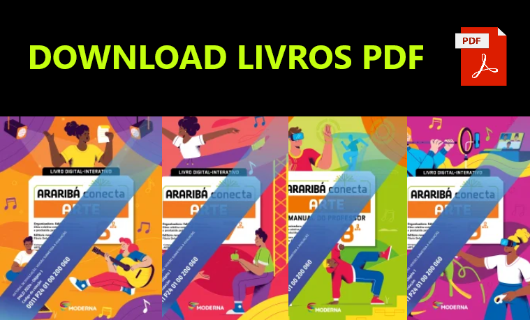 Araribá Conecta Artes – 6ºANO ao 9ºANO (Manual do Professor) 3 Araribá Conecta Artes – 6ºANO ao 9ºANO (Manual do Professor)