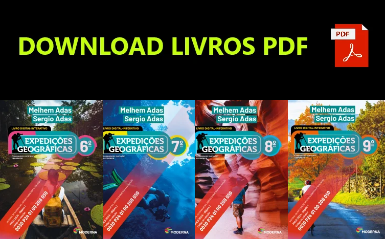 Livro Didático Expedições Geográficas – 6ºANO ao 9ºANO (PNLD 2024)