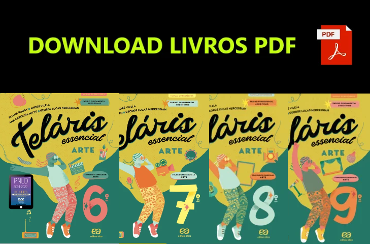 Livro Didático Teláris Essencial Arte – Ensino Fundamental (PNLD 2024)