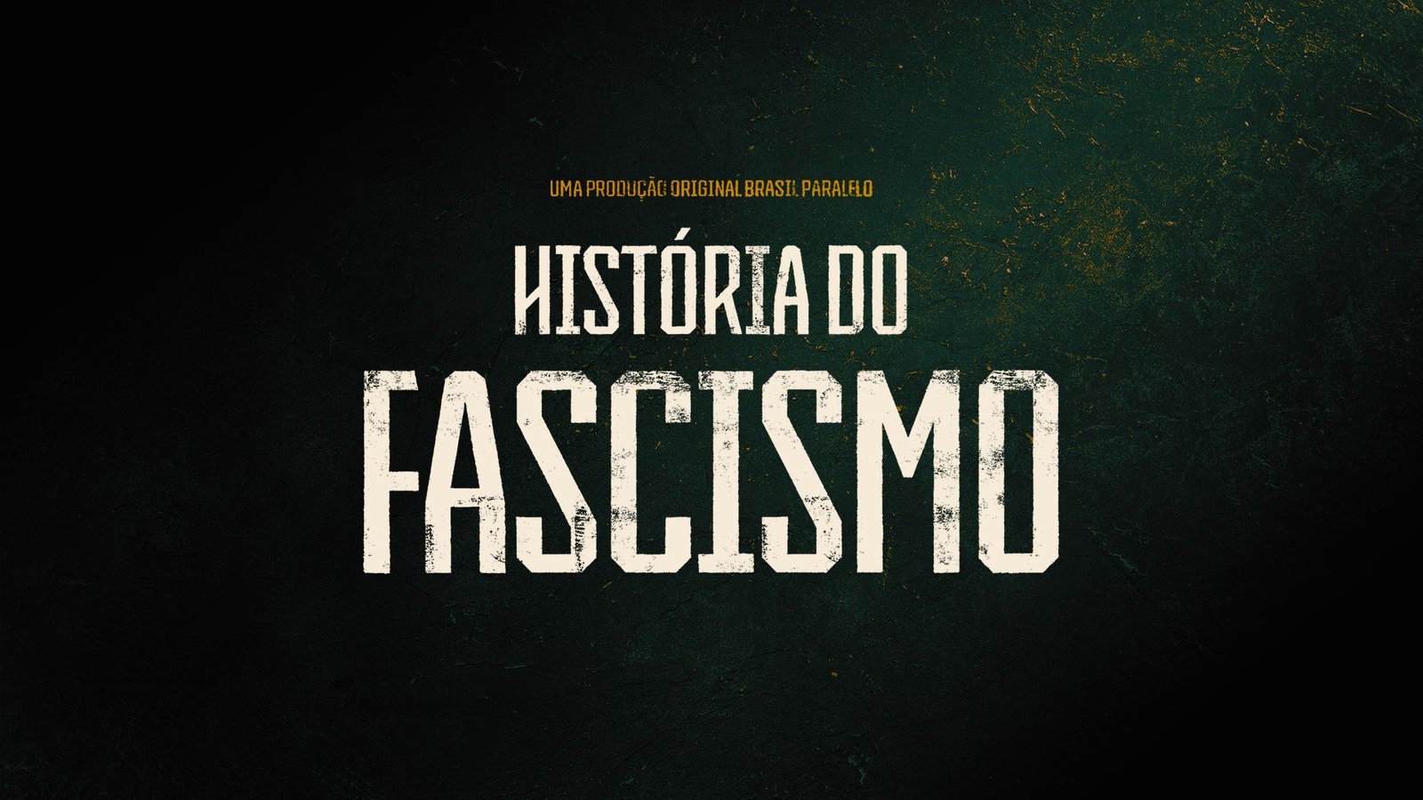 Documentário História do Fascismo