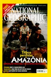 revista national geographic brasil agosto 2003 tribos perdidas da amazonia