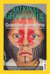 revista national geographic brasil janeiro 2014 guardioes da amazonia