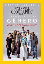 revista national geographic brasil janeiro 2017 a revolução do gênero
