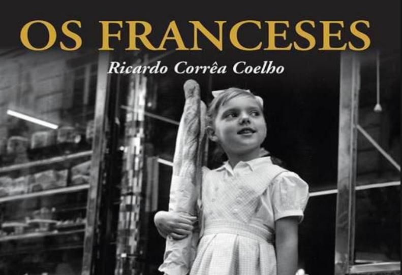 Livro Os Franceses Ricardo Corrêa Coelho