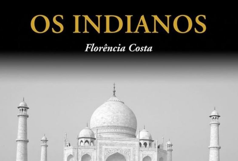 Livro Os Indianos Florência Costa