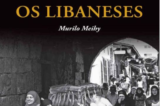 Livro Os Libaneses Murilo Meihy