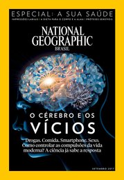 revista national geographic brasil setembro 2017 o cérebro e os vícios